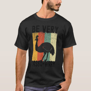 Camiseta Pássaros Cassowary Sejam Muito Cassowatts