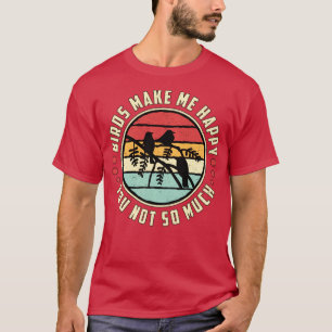 Camiseta Pássaros Observando Pássaros Me Fazem Feliz Observ