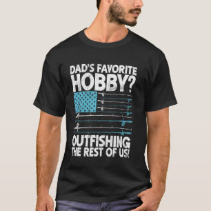 Camiseta Passatempo Favorito do Papai: Superar Todos Nós na