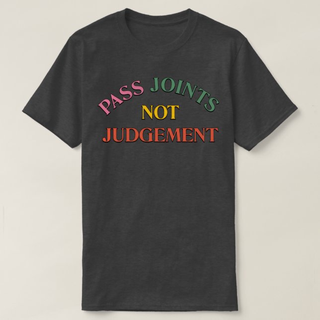 Camiseta Passe Juntas Sem Julgamento (Frente do Design)