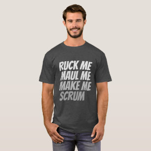 Camiseta Passe-me maul, faça-me riscar o humor de râguebi