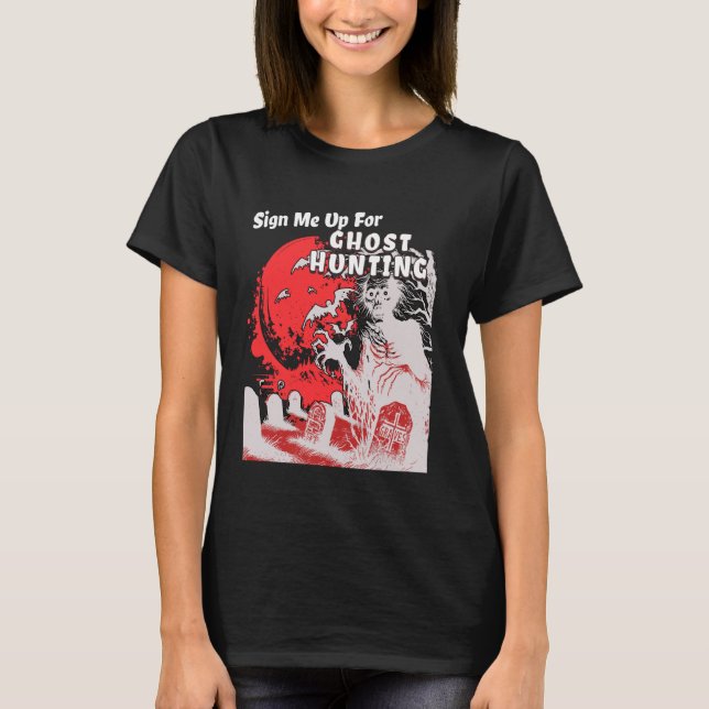 Camiseta Passe-Me Para A Caça Ao Fantasma (Frente)