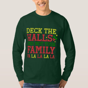 Camiseta Passe os corredores e não a sua família