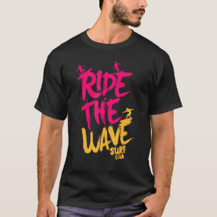 Camiseta Passear Pelo Surfboard Surffer Do Clube De Ondas D