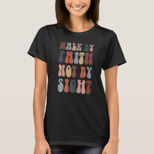 Camiseta Passear Por Fé Não Por Bíblia Verso Cristão