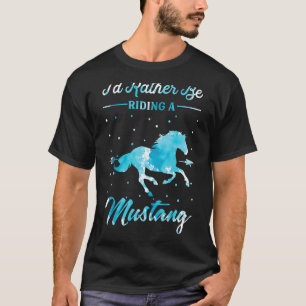 Camiseta Passeio a Cavalo Eu Preferiria Estar Montando um C