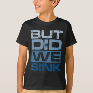 Camiseta Passeio de Barco, Mas Afundamos o Capitão do Pontã