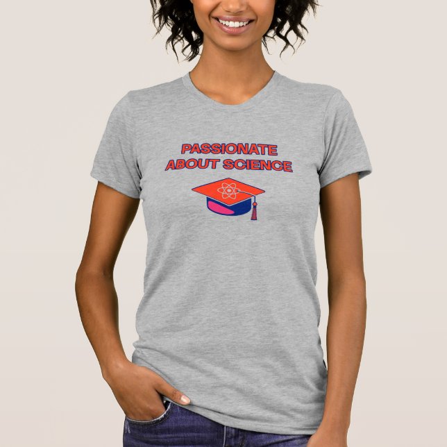 Camiseta Passionate About Science STEM Enthusiast (Frente)