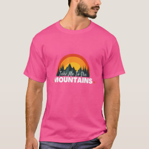 Camiseta Passo A Citar-Me Às Montanhas Que Se Acampam 4
