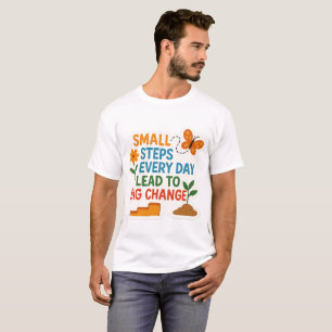 Camiseta Passos Pequenos, Grandes Alterações - 🌱 do Adesiv