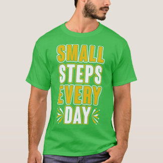 Camiseta Passos Pequenos Todos os Dias