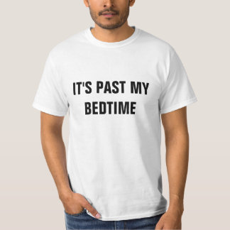 Camiseta Passou da minha hora de dormir