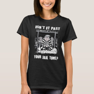 Camiseta Passou O Tempo Da Sua Prisão Engraçado Comédia Ant