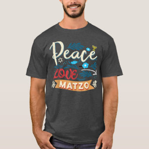 Camiseta Passover Peace Love Matzo Funny Seder Jewid Holid
