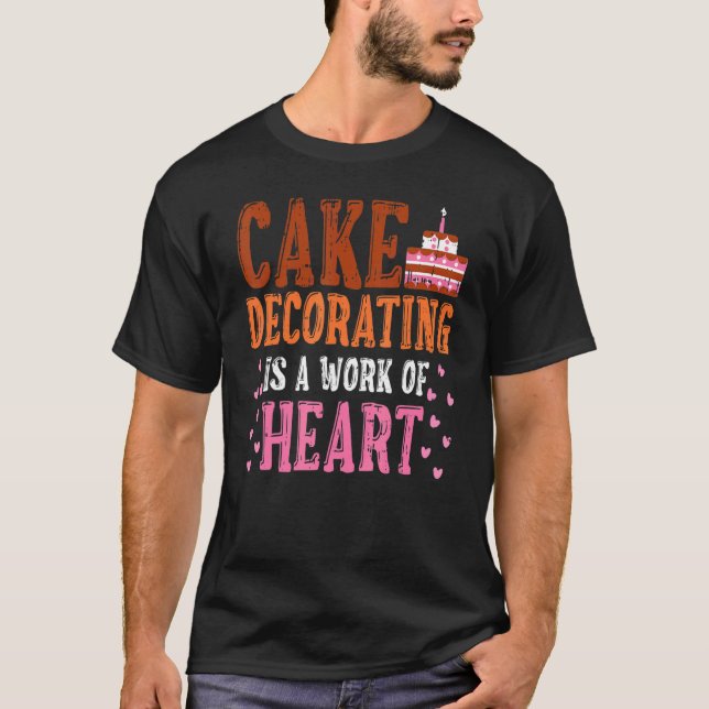 Camiseta Pasteleiro-pasteleiro de pastelaria decorador de b (Frente)