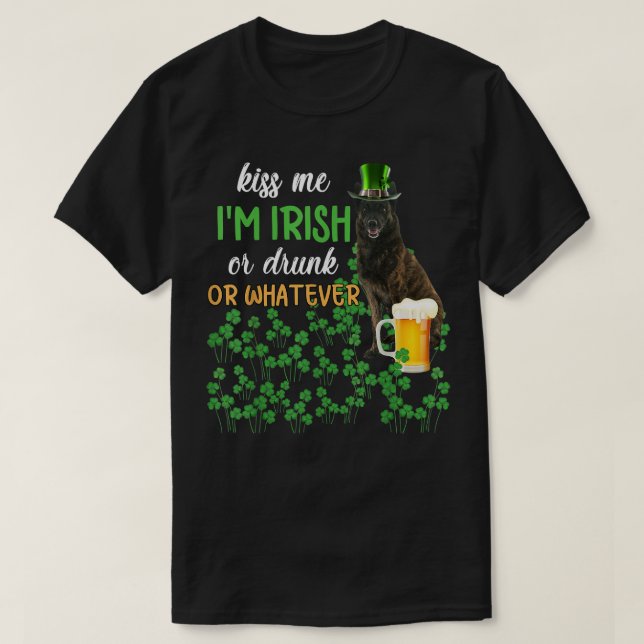 Camiseta Pastor Alemão Holandês Beije-me Sou Irlandês ou Bê (Frente do Design)