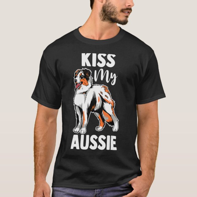 Camiseta Pastor australiano Aussie Mãe Beija Minha Aussie (Frente)