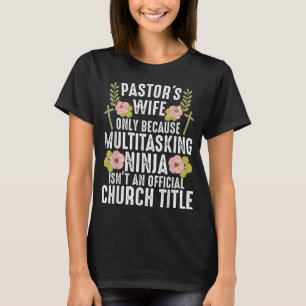 Camiseta Pastor Engraçado Design Mulher Mãe Pastor Wife App