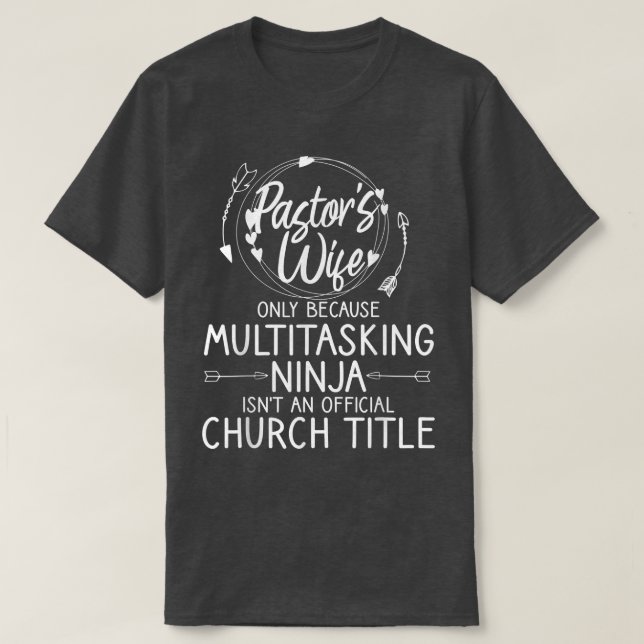 Camiseta Pastor Engraçado Design Mulher Mãe Pastor Wife App (Frente do Design)