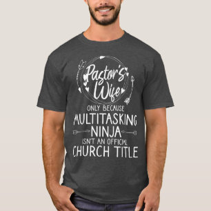 Camiseta Pastor Engraçado Design Mulher Mãe Pastor Wife App