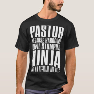 Camiseta Pastor porque ninja é o estômago duro