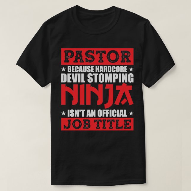 Camiseta Pastor porque o Demônio Ninja não é oficial (Frente do Design)