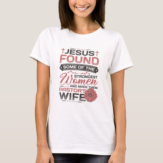 Camiseta Pastor Wife Apreciação Igreja Cristã Pastor W (Frente)
