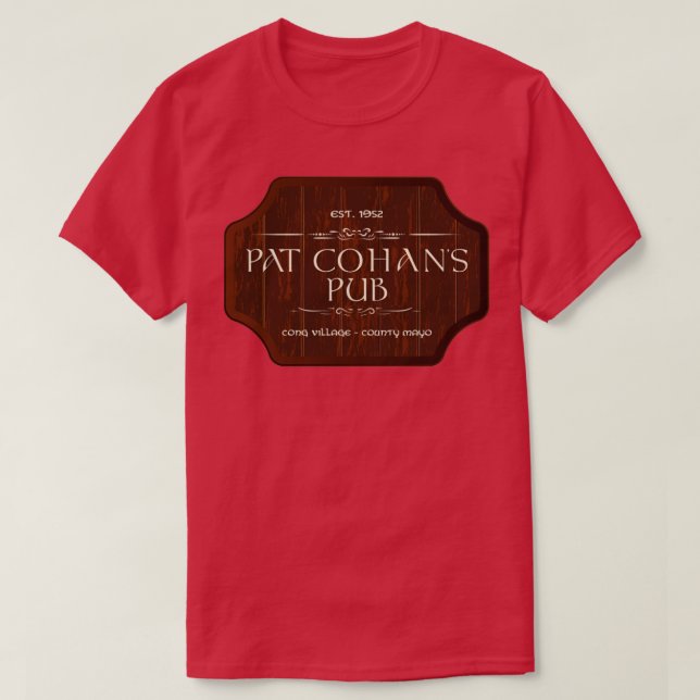 Camiseta Pat Cohans Pub do Quiet Man estrelando John Wa (Frente do Design)