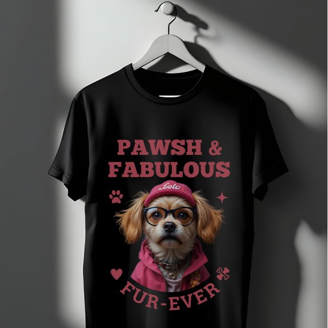 Camiseta Patas e Peles Fabulosas | Cão Cachorro Cachorro (Criador carregado)