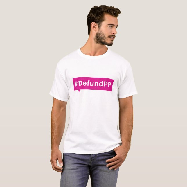 Camiseta Paternidade de planeamento de Defund (Frente Completa)