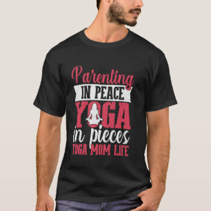 Camiseta Paternidade em Paz Yoga em Peças Vida de Mãe de Yo