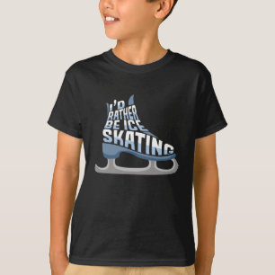 Camiseta Patinação No Gelo Eu Preferencialmente De Ser Pati