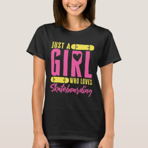 Camiseta Patinete Divertido Apenas Uma Garota Que Ama Skate