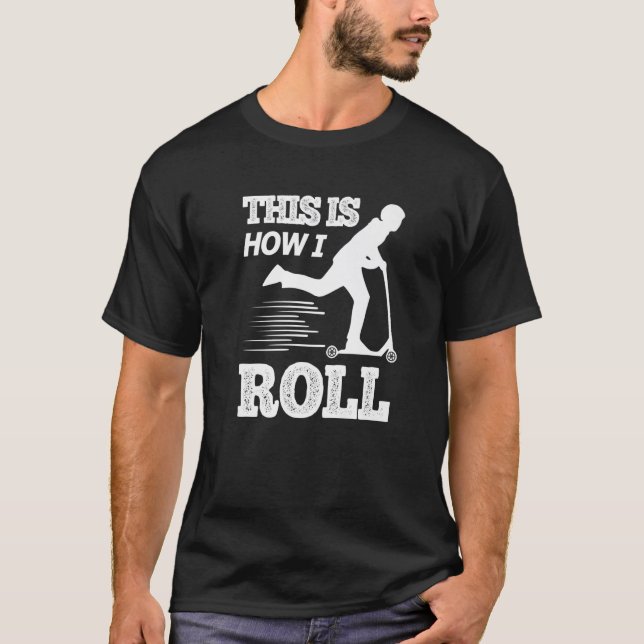Camiseta Patinete É Assim Que Eu Rolo O Patinete Rider (Frente)