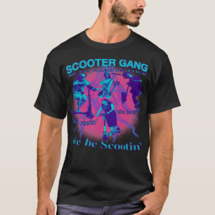 Camiseta Patinete Gang, nós estamos em rotação.