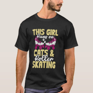 Camiseta Patins Esta Menina Funciona Com Gatos E Patins