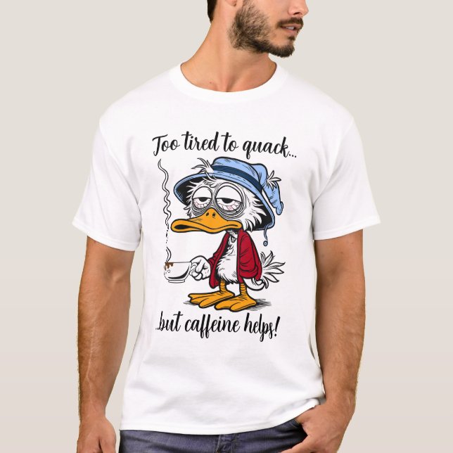 Camiseta Pato Cansado e Divertido com Cafeína (Frente)