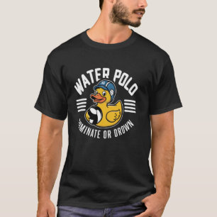 Camiseta Pato de Borracha de Pólo Aquático Dominar ou Afoga