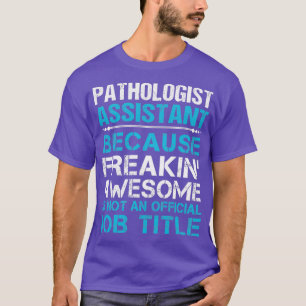 Camiseta Patologista Assistente Adormecendo Adorador Adorme