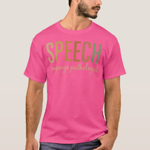 Camiseta Patologista da Linguagem Fala