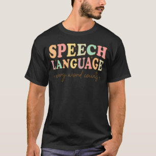 Camiseta Patologista da Terapia de Língua Falada da Terapia