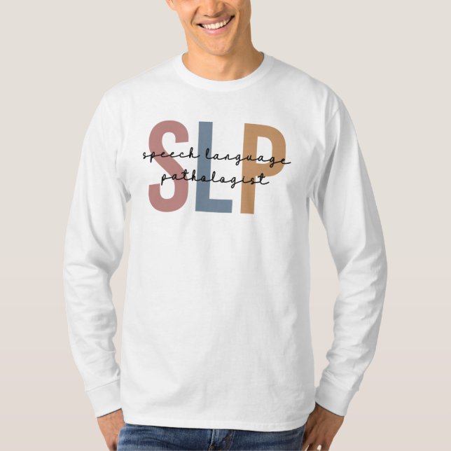 Camiseta Patologista de fala SLP Terapêutica de fala (Frente)