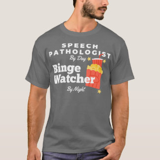 Camiseta Patologista do Discurso de Observador Binge