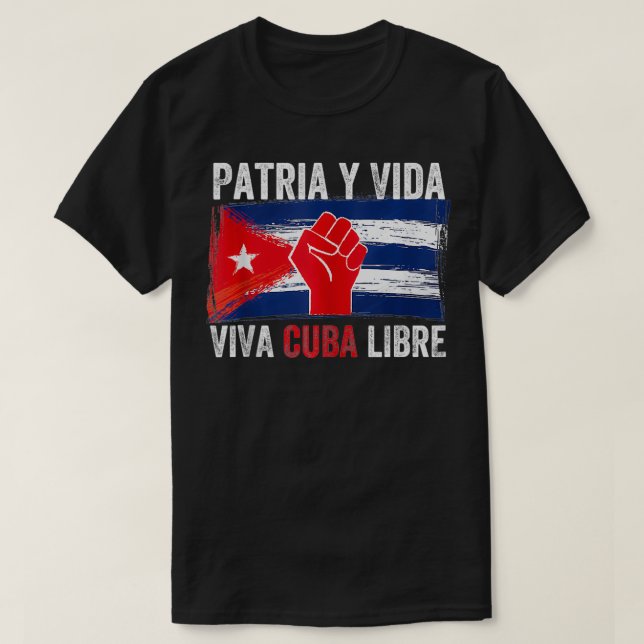 Camiseta Patria Y Vida Viva Cuba Libre SOS Cuba Free Cuban  (Frente do Design)