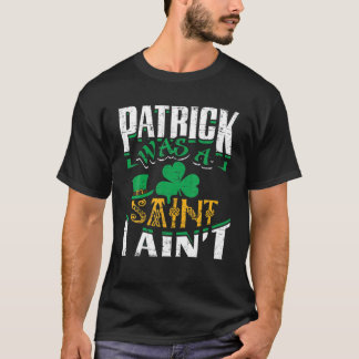 Camiseta Patrick era uma Santo que eu não Rua.