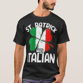 Camiseta Patrick, Rua De Mulheres, Era Italiano Orgulhoso,