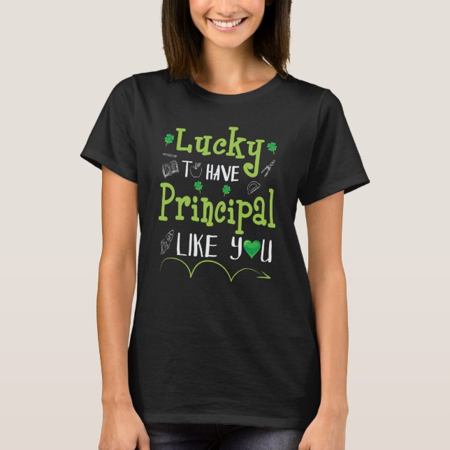 Camiseta Patrick Shamrocks Lucky To Have Principal Like You (Frente)