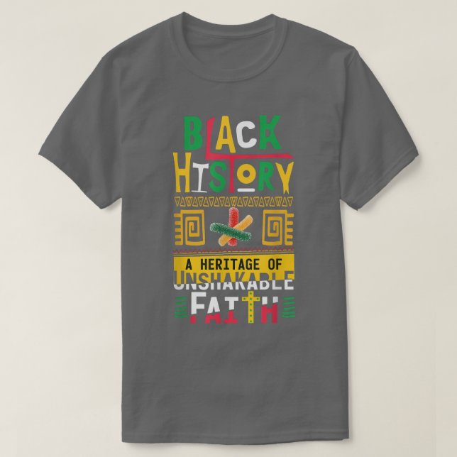 Camiseta Patrimônio Da Imabalável História Negra Da Fé Mês  (Frente do Design)