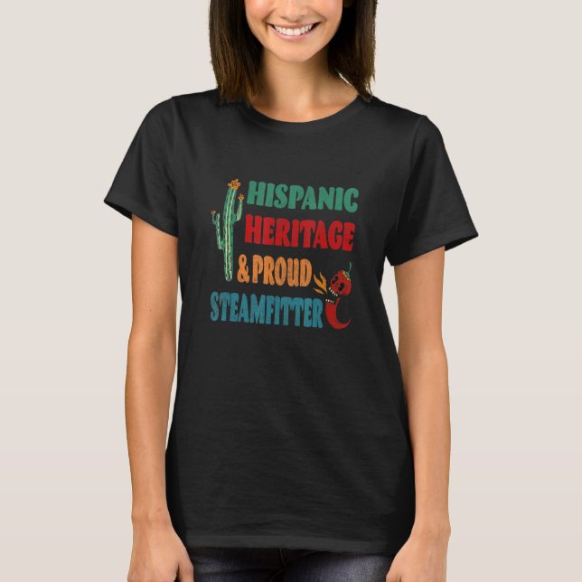 Camiseta Patrimônio Hispânico e Steamfitter Orgulhoso (Frente)