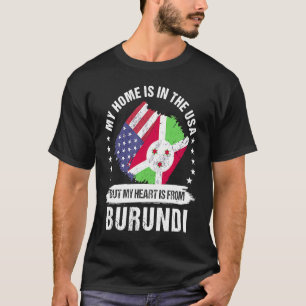 Camiseta Patriota Americano Burundi Cultivado Orgulhoso Meu
